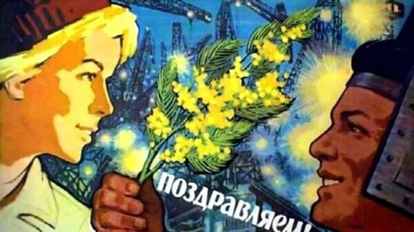 照片、明信片和宣傳畫展示：3月8日是蘇聯女性喜歡的節日 - 俄羅斯衛星通訊社