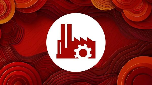  俄罗斯与中国：世界工业领先者  - 俄罗斯卫星通讯社