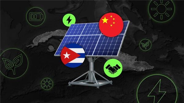 中国如何利用太阳能电池板帮助古巴缓解能源危机 - 俄罗斯卫星通讯社
